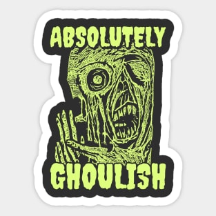 Absolutely Ghoulish Sticker